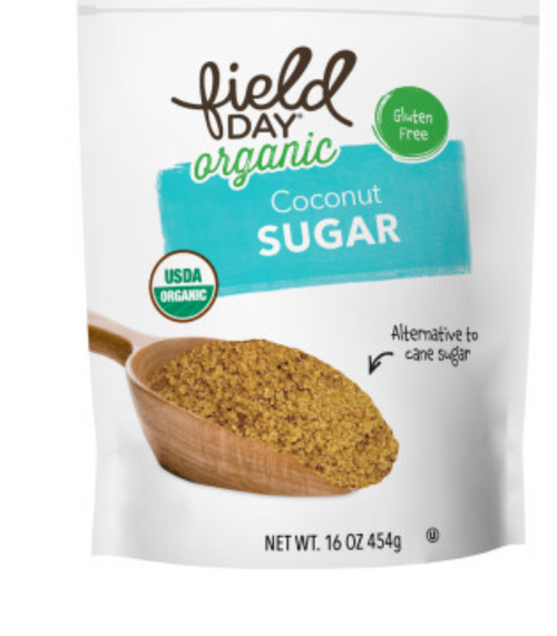 SUGAR, COCONUT, UNREFINED ORGANIC, Field Day - 16 oz *SALE* Reg. $7.49