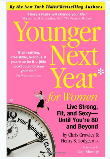 Book, Younger Next Year for Women, Workman Publishing - 383 Pages