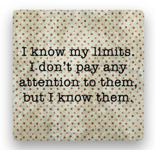 MY LIMITS COASTER, "I know ..."