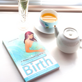 A Modern Woman’s Guide to a Natural Empowering Birth