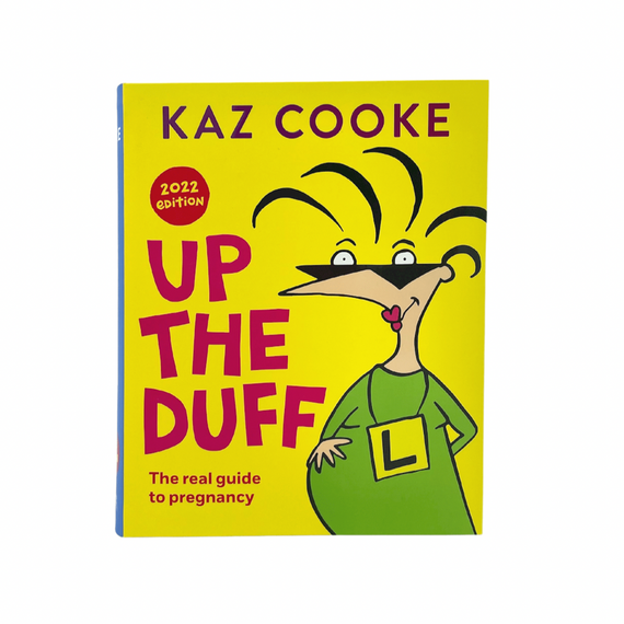 Up The Duff by Kaz Cooke