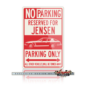Jensen Interceptor Coupe Reserved Parking Only Sign Jensen Interceptor Coupe Reserved Parking Only Sign
