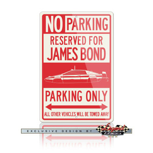Lotus Esprit James Bond 007 Submarine Reserved Parking Only Sign Lotus Esprit James Bond 007 Submarine Reserved Parking Only Sign