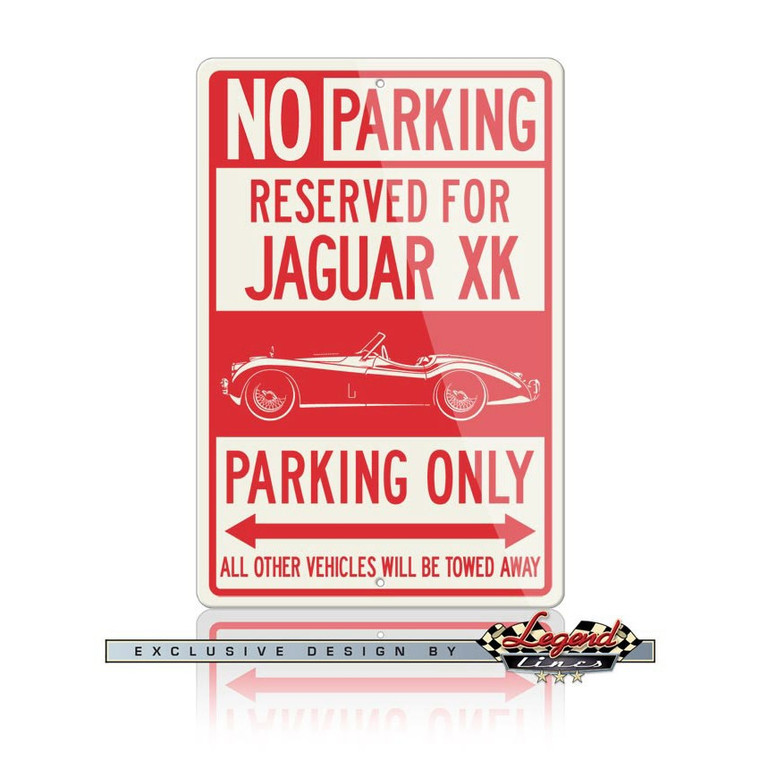 Jaguar XK 120  Convertible Reserved Parking Only Sign