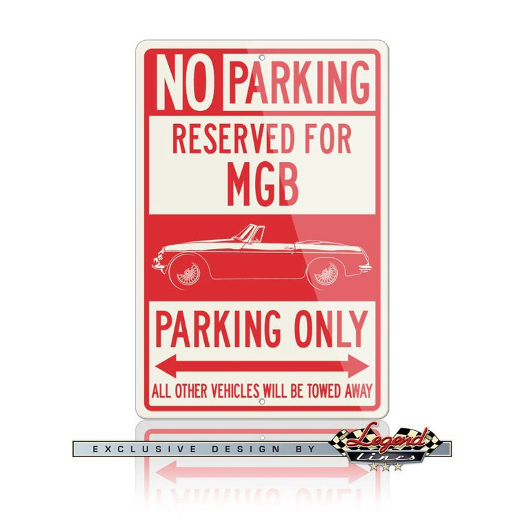 MG MGB Convertible Reserved Parking Only Sign