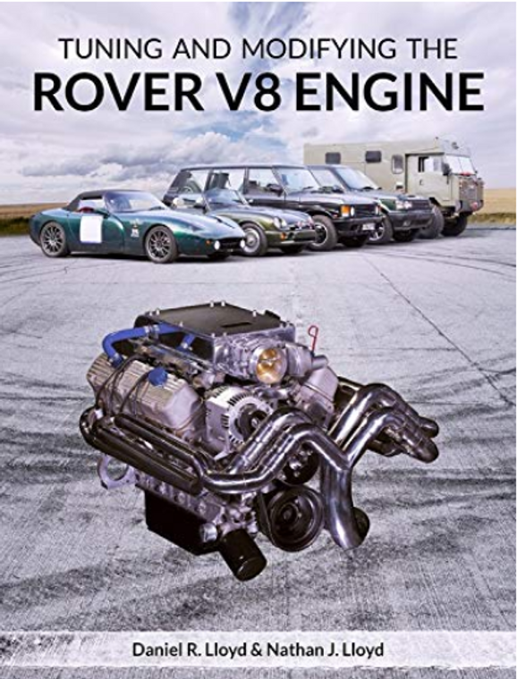 Tuning and Modifying the Rover V8 Engine