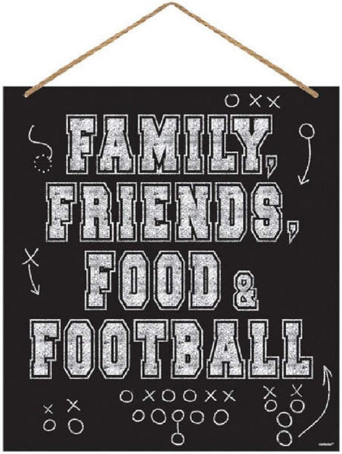 Family, Friends, Food & Football Super Bowl Sports Party Decoration Hanging Sign