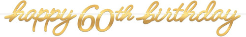 Golden Age Over the Hill Adult 60th Birthday Party Decoration Foil Letter Banner