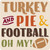 Turkey, Pie, Football Sports Fall Thanksgiving Party Decoration Printed Coasters