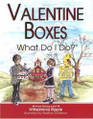 Valentine Boxes...What Do I Do? Holiday Party Activity Craft Instruction Book