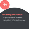 Fast-acting Zen formula graphic, advanced liposomes from sunflower phospholipids