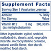 Vitamin B12 supplement facts, 5 mg vitamin B12 as methylcobalamin per lozenge