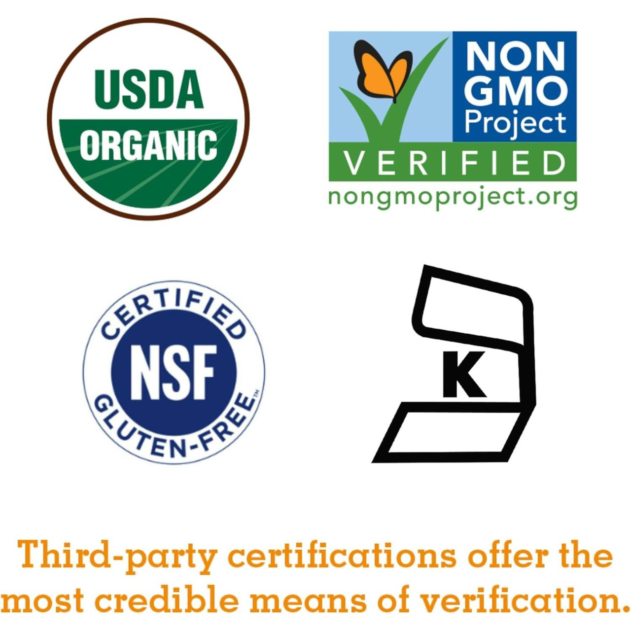 USDA Organic, Non-GMO Project Verified, NSF Certified Gluten-Free and kosher logos