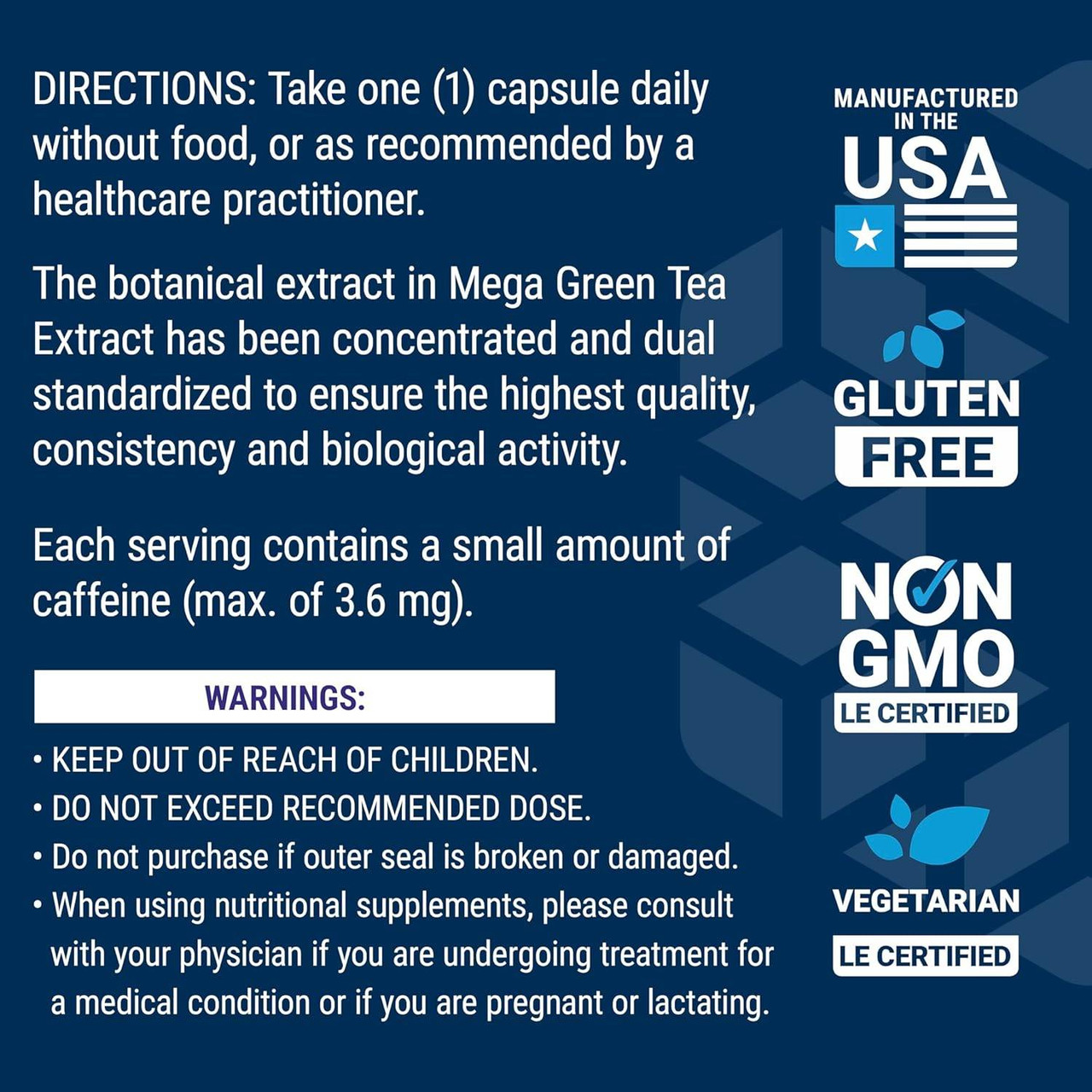 Mega Green Tea Extract directions and warnings with made in the USA, gluten free and non-GMO icons
