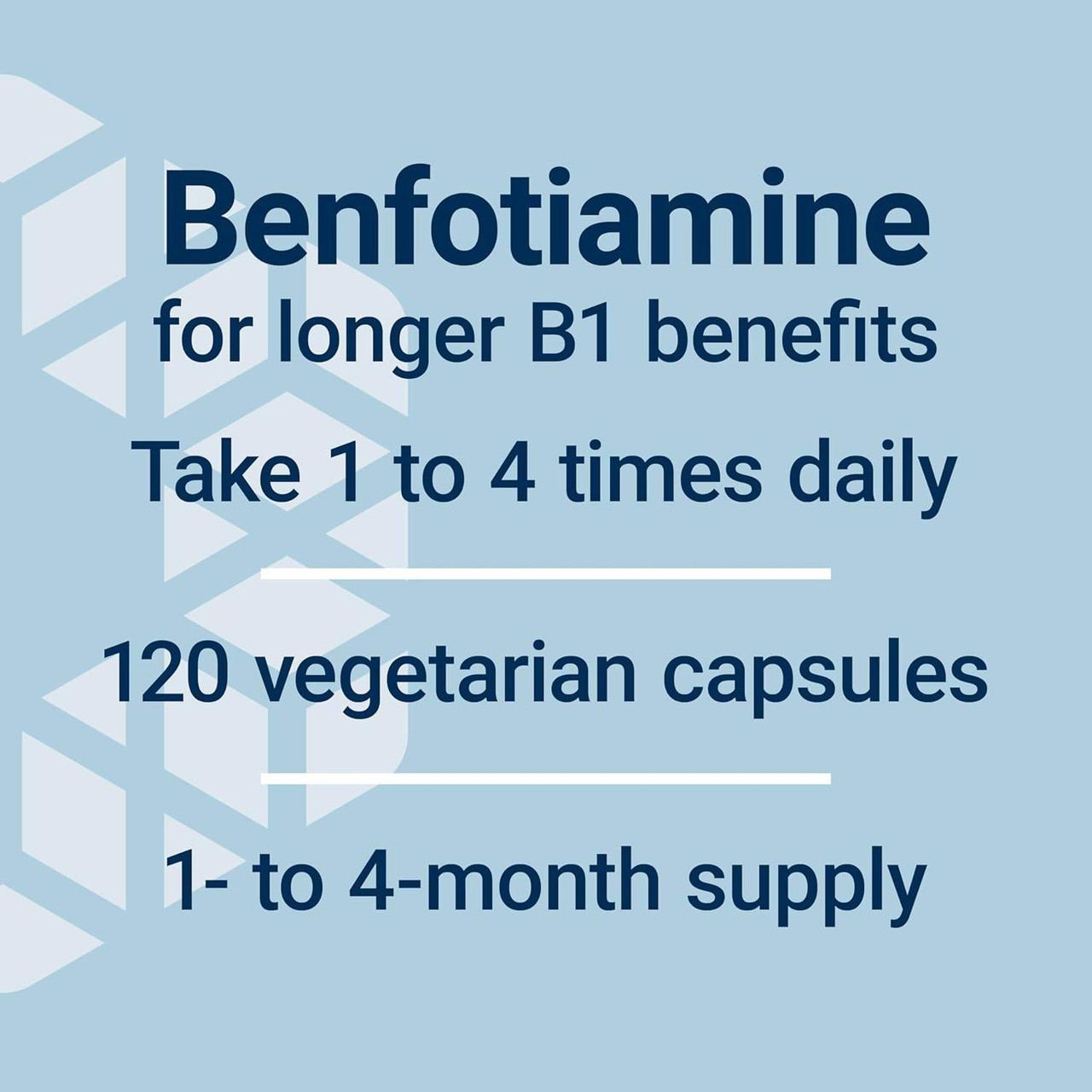 Mega Benfotiamine dosage graphic, 1 to 4 times daily, 120 vegetarian capsules, 1- to 4-month supply