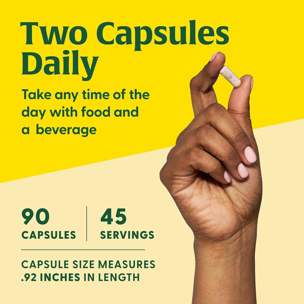 Hand holding capsule, two capsules daily, 90 capsules, 45 servings