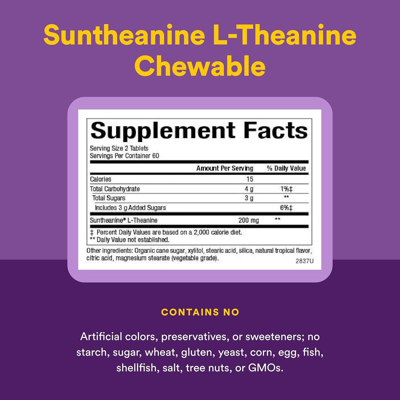Suntheanine L-Theanine Chewable supplement facts and contains no list