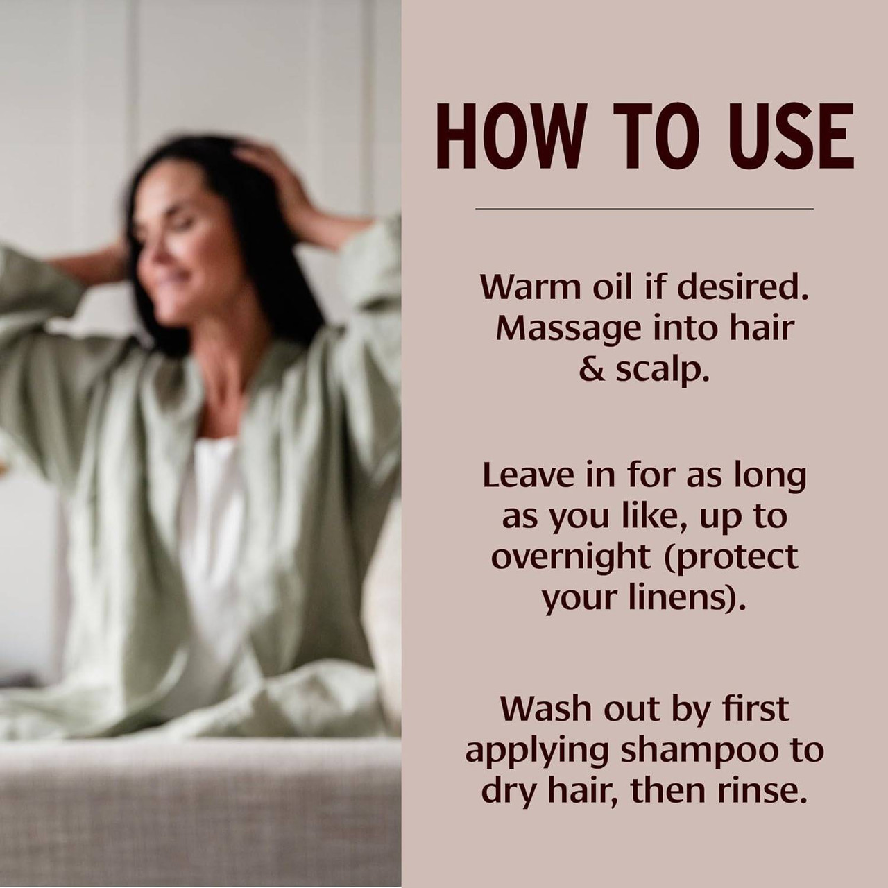 Woman with hair oil, how to use: warm, massage into hair and scalp, wash out