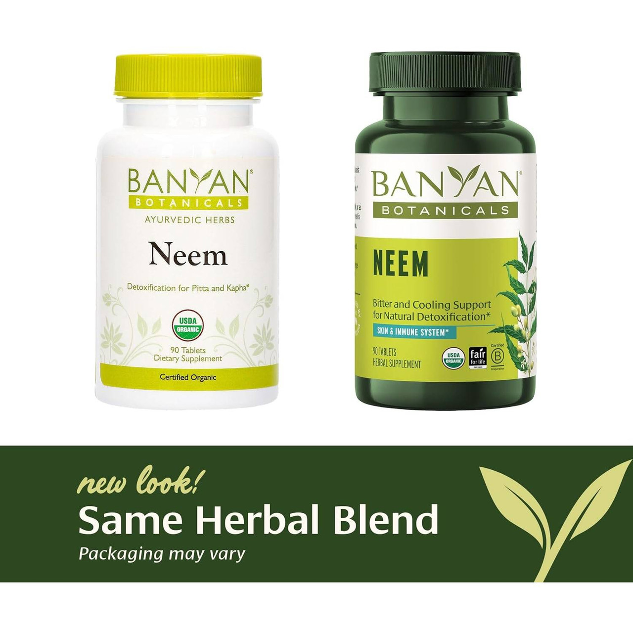 Old and new Neem bottles, same herbal blend new look