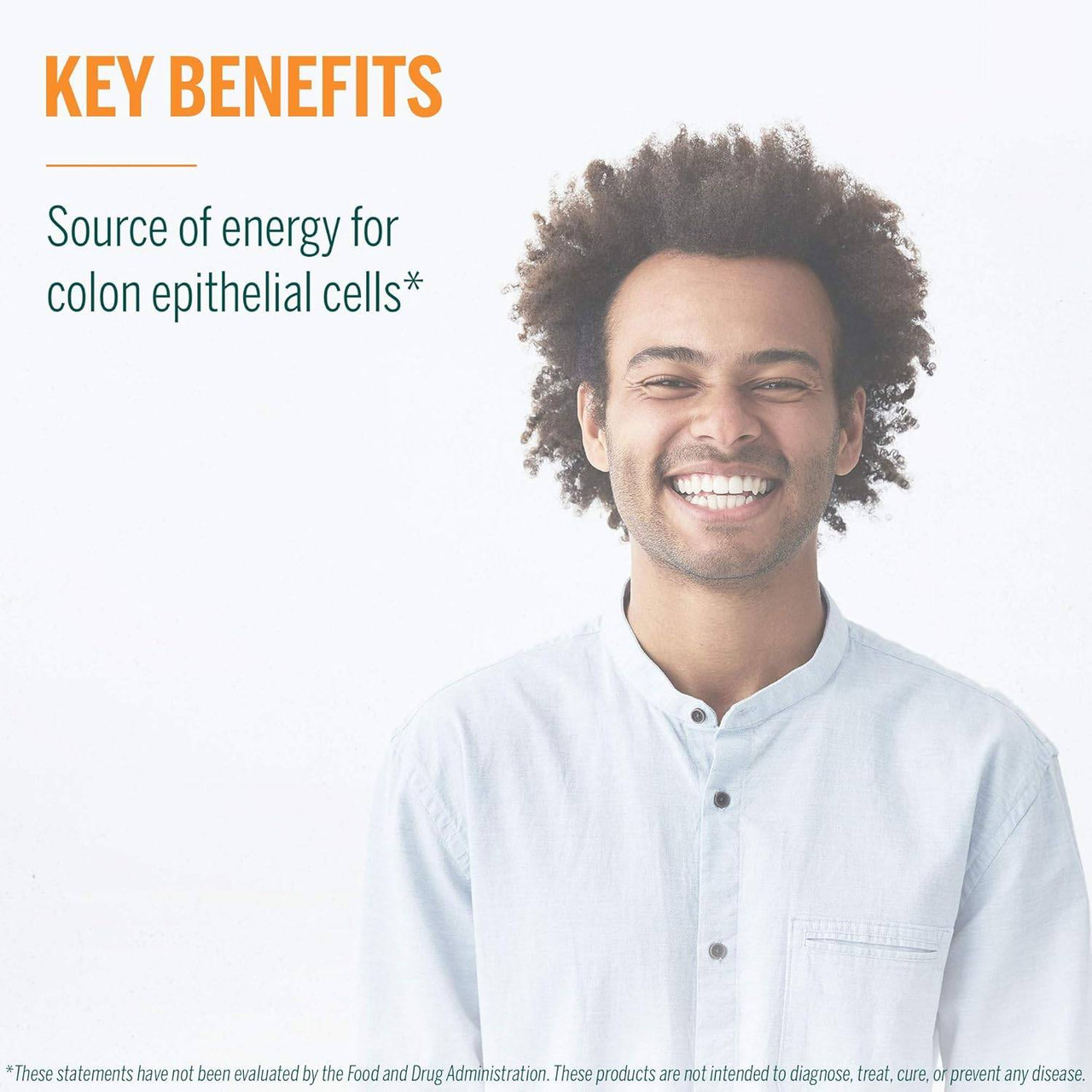 Smiling man, Butyrate Complex key benefits source of energy for colon cells graphic