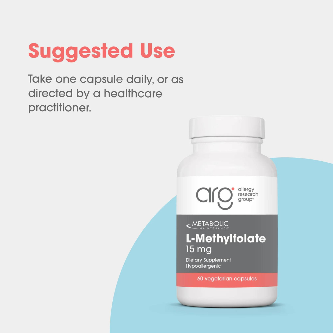 L-Methylfolate bottle with suggested use, one capsule daily