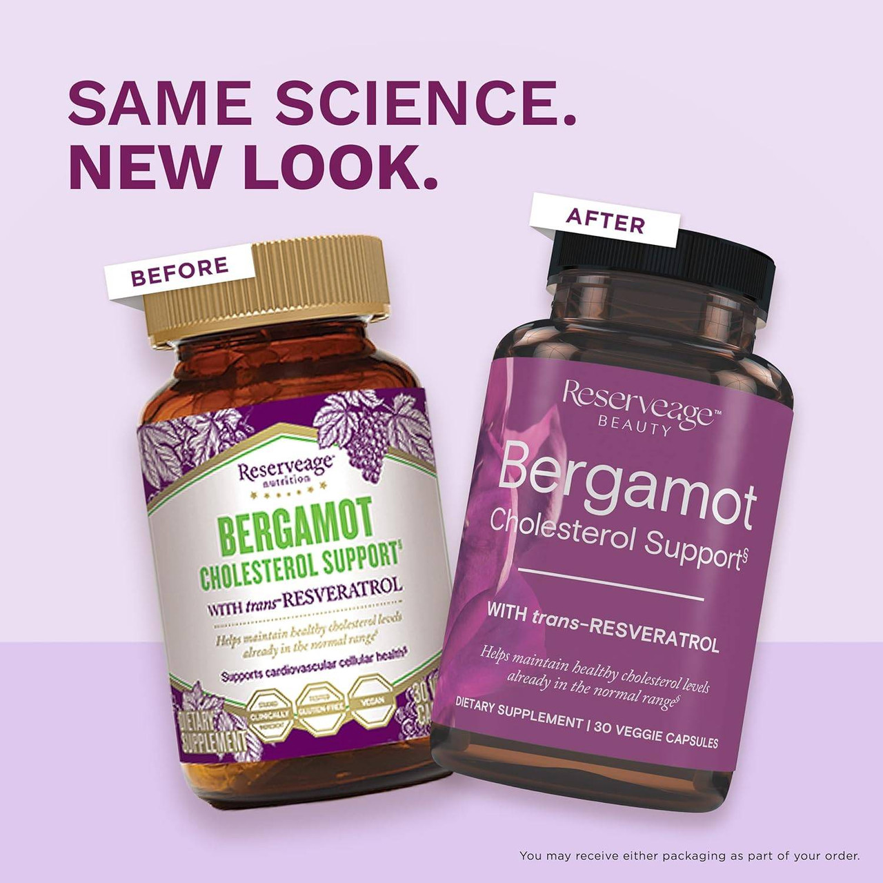 Before and after Reserveage Bergamot bottles, same science new look