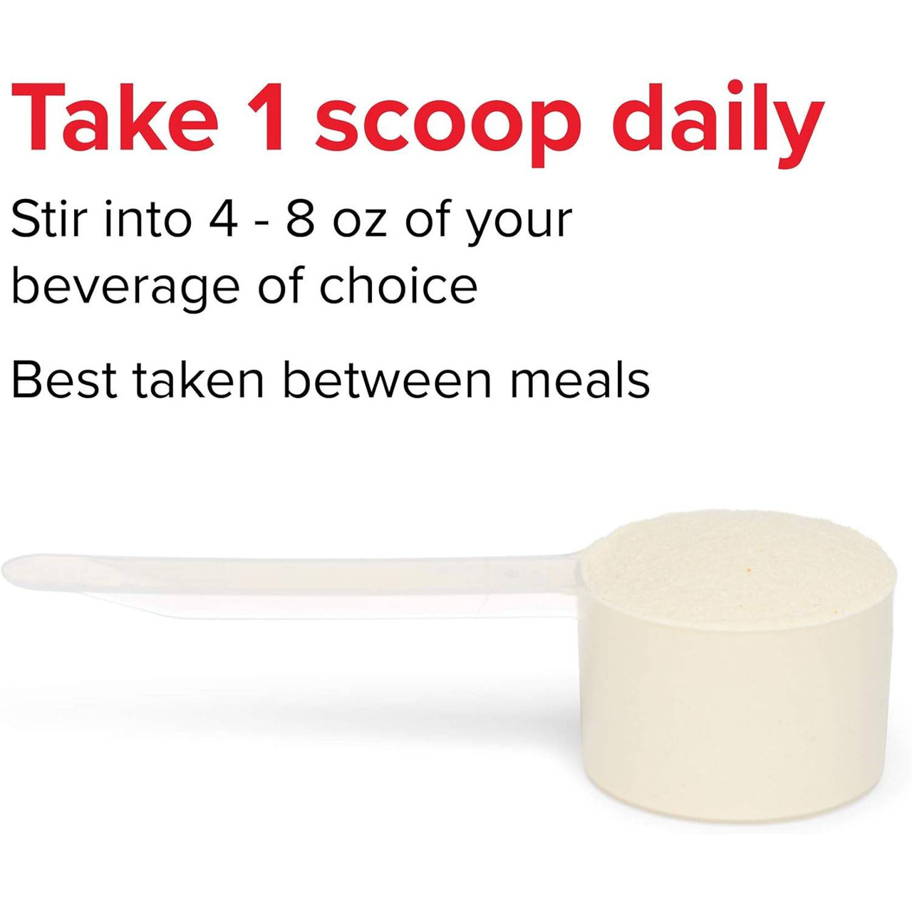 Scoop graphic, take 1 scoop daily stirred into 4-8 oz beverage