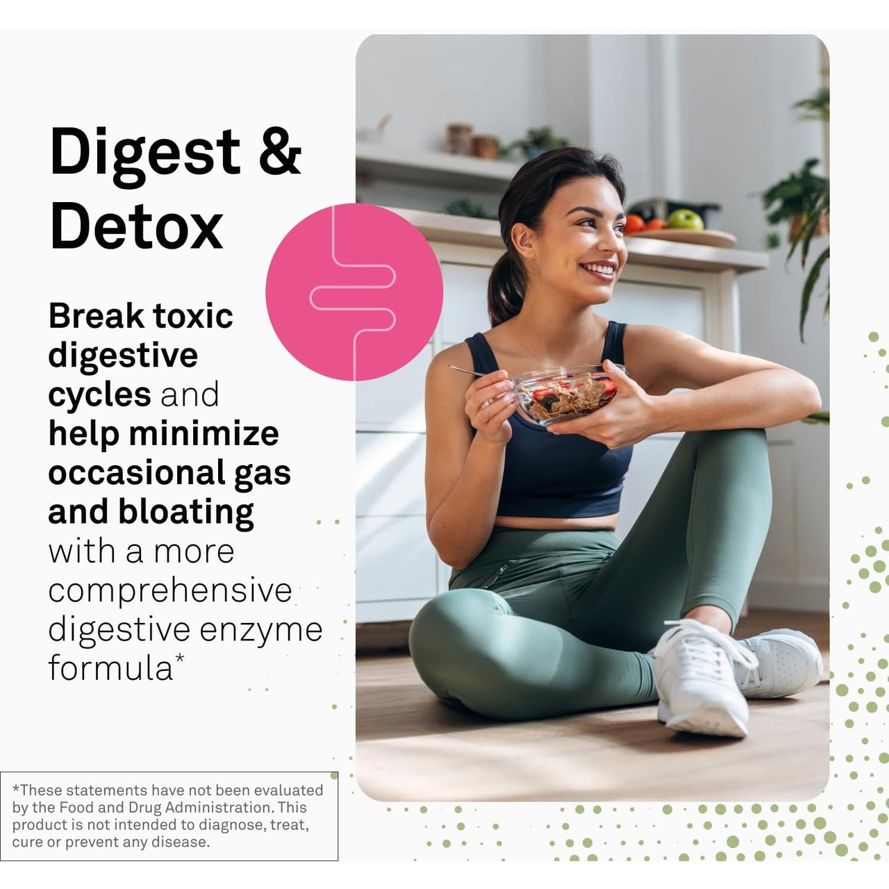 Woman with fruit bowl, digest and detox gas and bloating support graphic