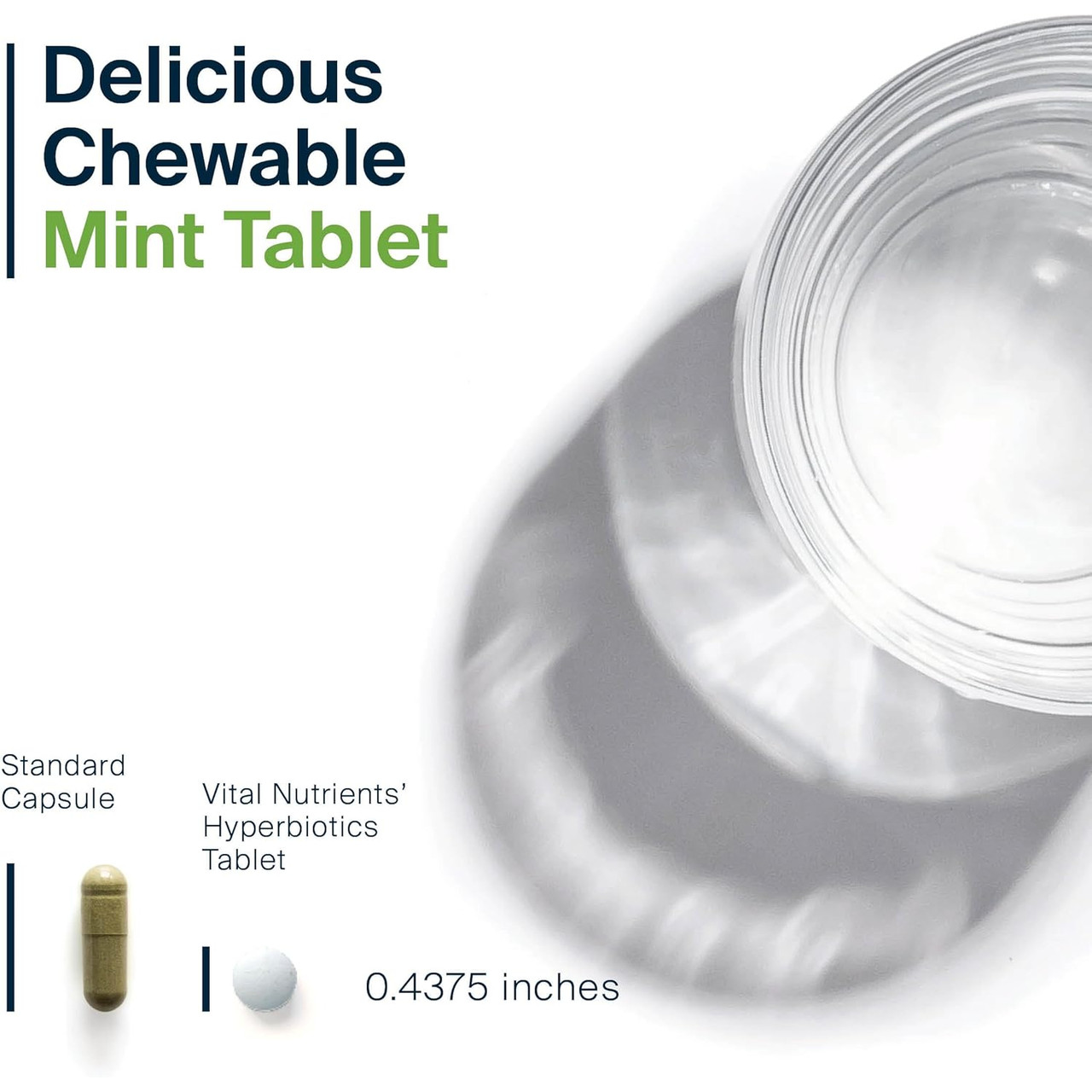 Pro-Dental chewable mint tablet measuring 0.4375 inches beside a standard capsule