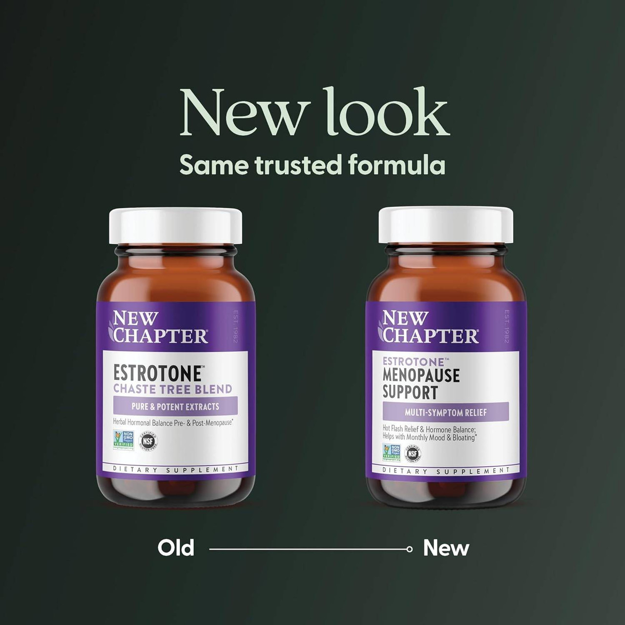 Old Estrotone and new New Chapter Menopause Support bottles, new look same trusted formula