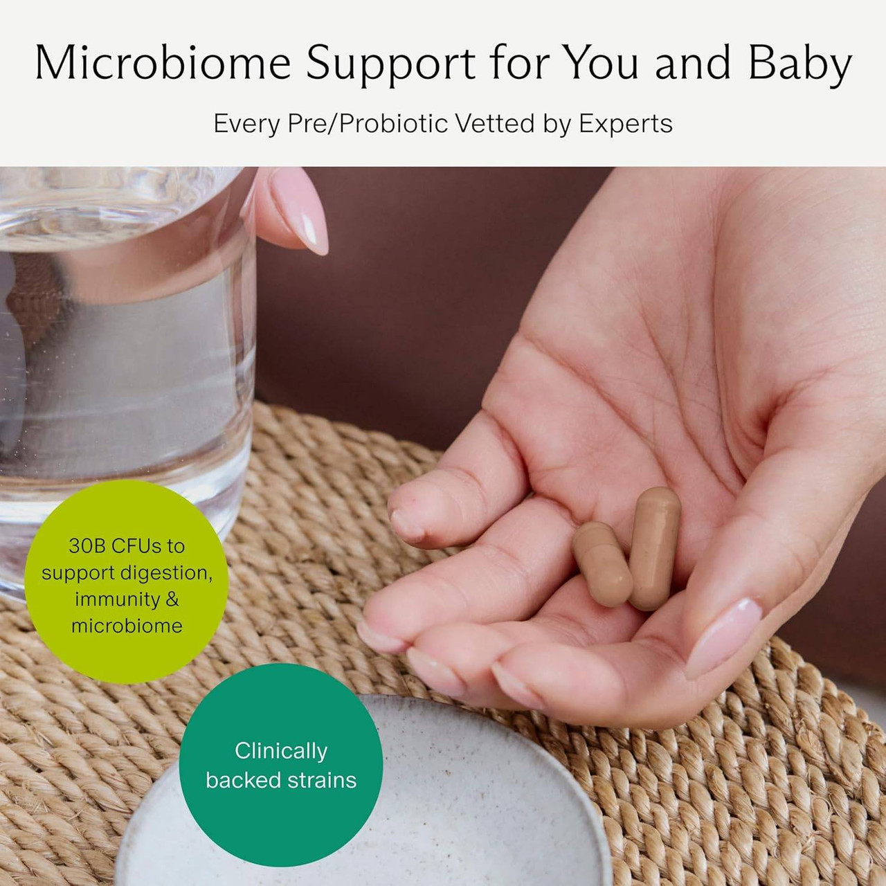 Hand holding capsules, microbiome support for you and baby graphic