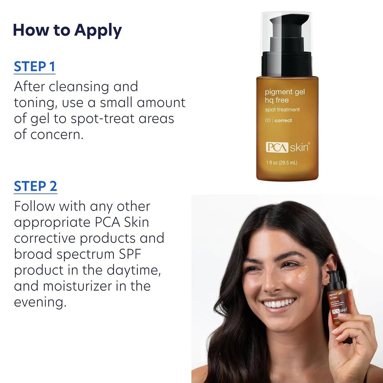PCA Skin Pigment Gel HQ Free how-to-apply steps with model