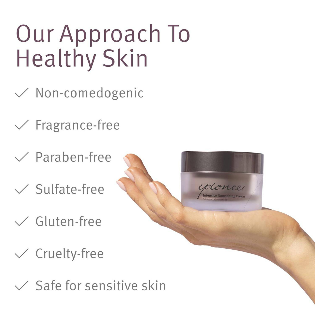 Hand holding epionce Intensive Nourishing Cream jar with free-from checklist