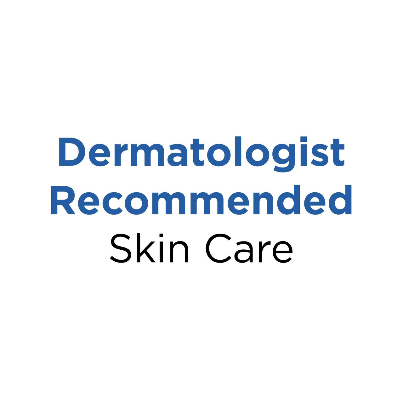 EltaMD Dermatologist Recommended Skin Care text graphic