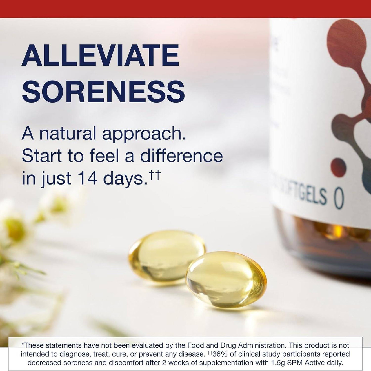 Golden softgels beside the bottle, alleviate soreness, feel a difference in 14 days