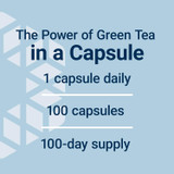The power of green tea in a capsule graphic, 1 capsule daily, 100 capsules, 100-day supply