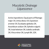 Professional Formulas Mucolytic Drain Formula - 118 Milliliters