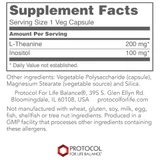 L-Theanine supplement facts, 200 mg L-theanine and 100 mg inositol per veg capsule