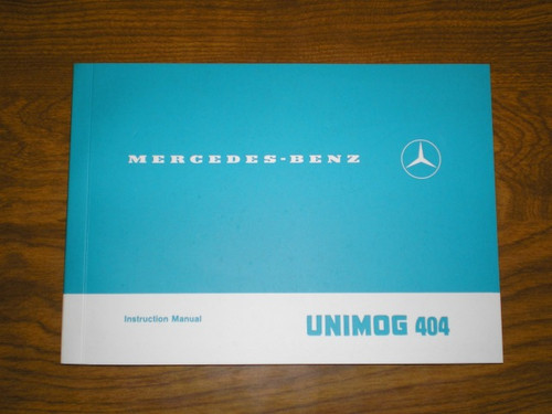 Unimog 404 Operators/Instruction  Manual - 404OM