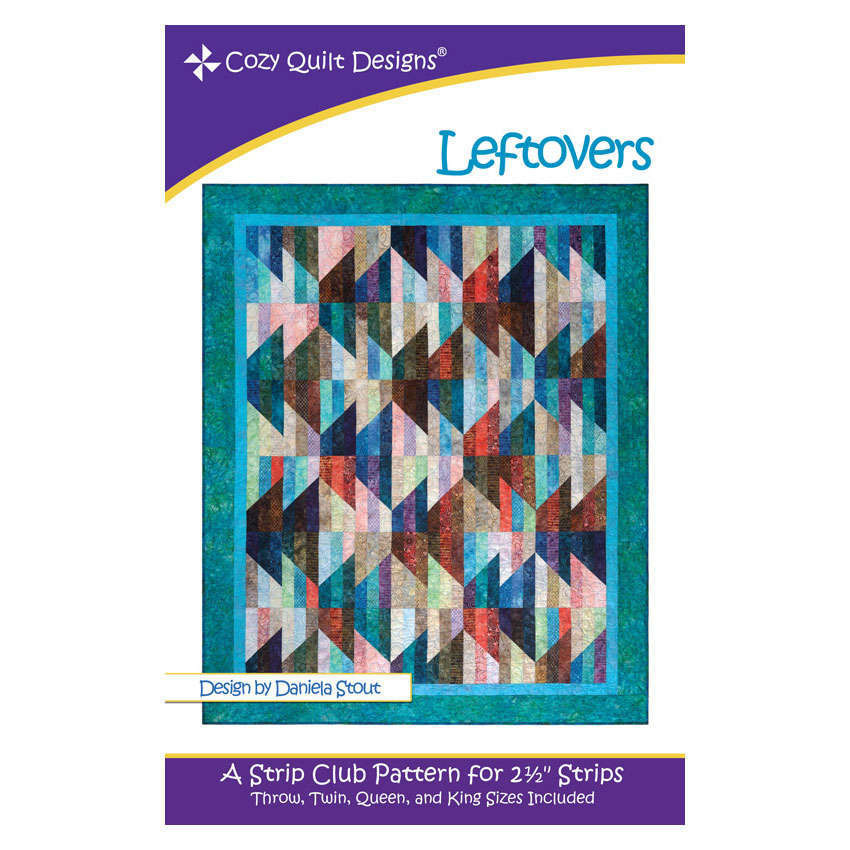 Leftover Quilt Pattern Leftovers Quilt Pattern By Cozy Quilt Designs - Old Mill Quilting