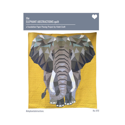 The Elephant Abstractions Quilt Pattern by Violet Craft