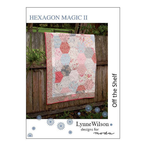 Hexagon Magic II Quilt Pattern By Lynne Wilson Designs