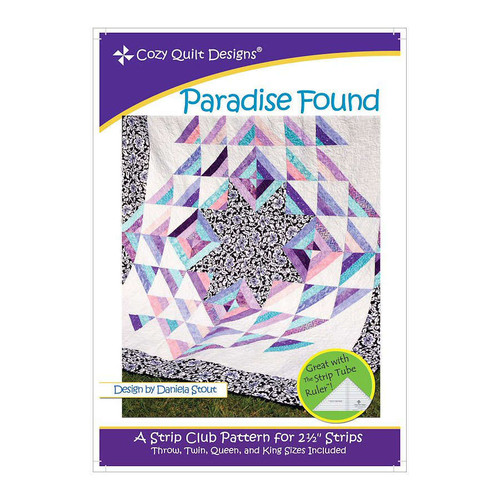 Paradise Found Quilt Pattern By Cozy Quilt Designs