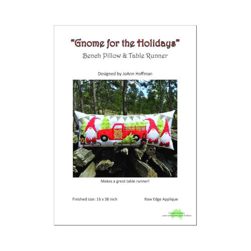 Gnome for the Holidays Bench Pillow & Table Runner Pattern By JoAnn Hoffman
