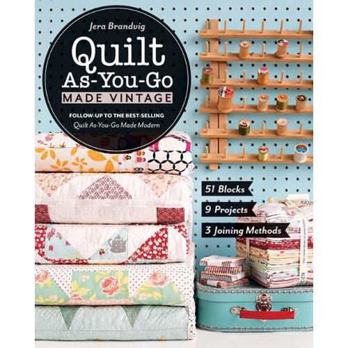Quilt As-You-Go Made Vintage Pattern Book by Jera Brandvig