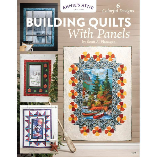 Building Quilts With Panels Pattern Book by Annies Attic