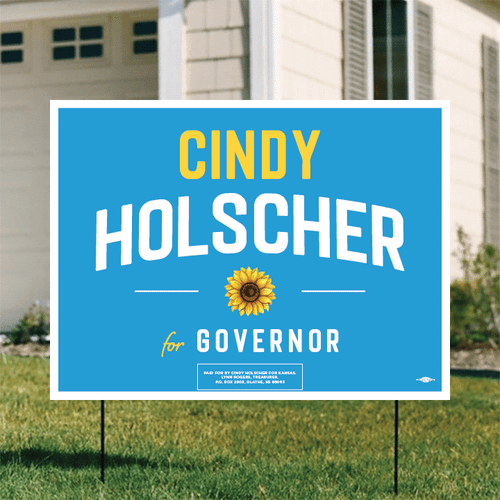 Cindy Holscher for Governor (24" x 18" Coroplast Yard Sign)