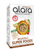Alara Organic Muesli Super Foods - 500g