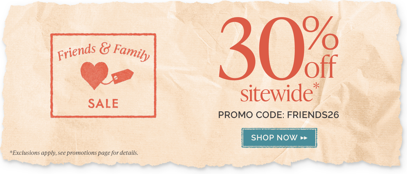 Shop the Friends & Family Sale