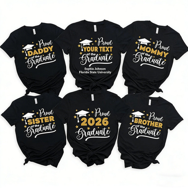 Custom Proud Graduate Tshirt, Proud Of The Graduate Shirt Graduation Gift